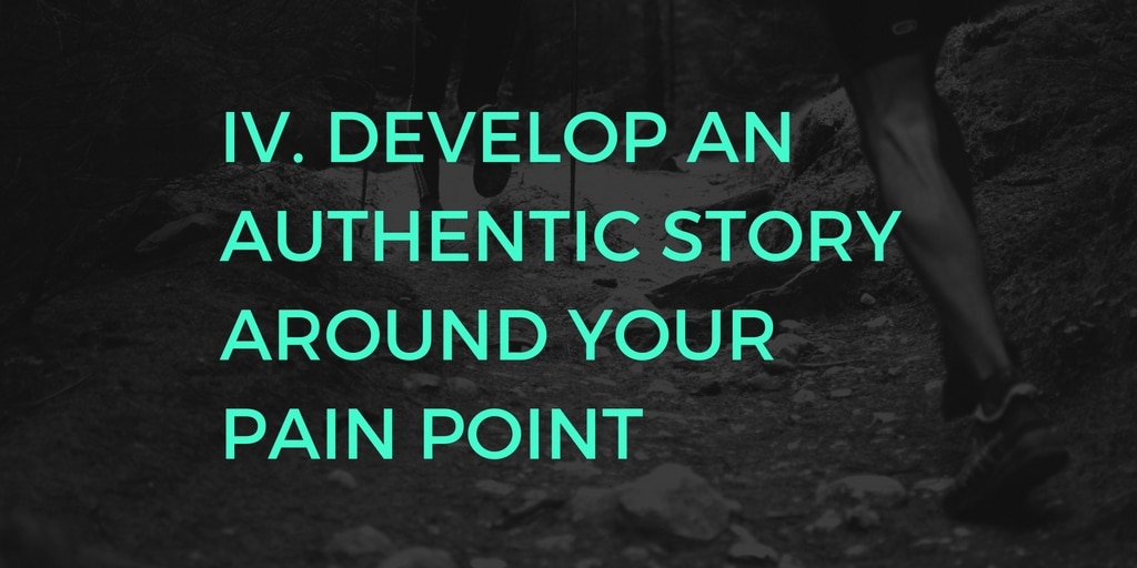 C2C IV -develop an authentic story around your pain point (2)