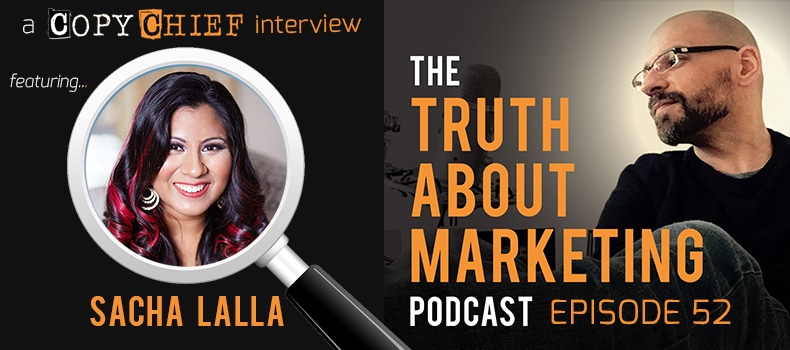 Episode 52 - The Feminine Fueled Future of Marketing with Sacha Lalla